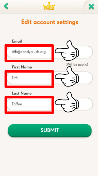 Edit account settings. There are spots where you can edit your email (which will be public), First Name, Last Name. Underneath, a green Submit button