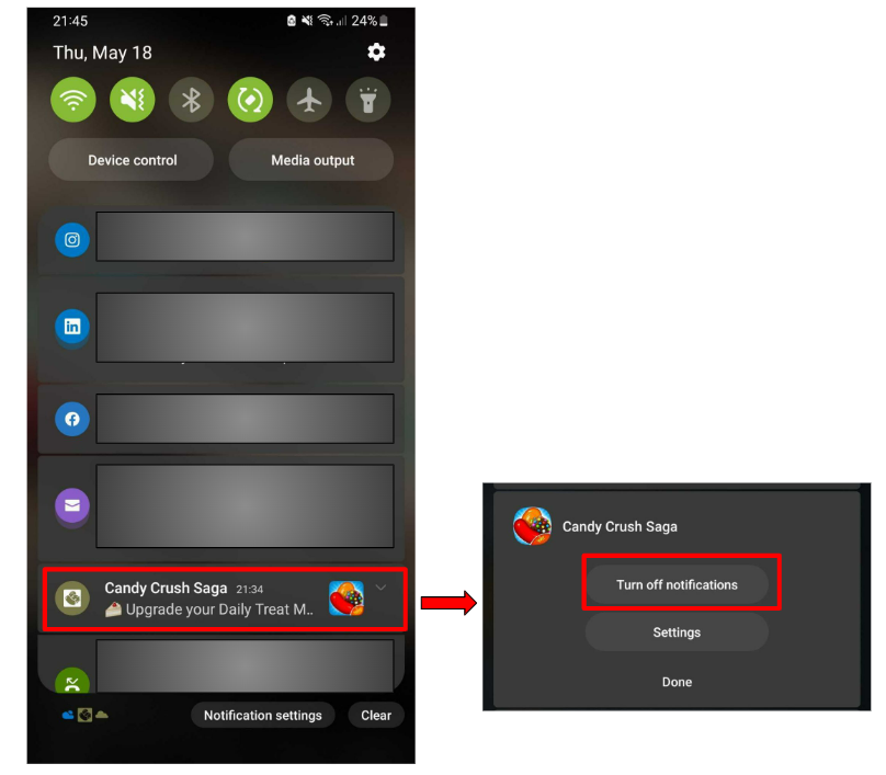 Screen on an Android device, with a Candy Crush Saga notification which is highlighted. By clicking on it, you can see a second screen with three options: Turn off notifications, Settings, Done. If you tap on the first one, you can turn notifications off